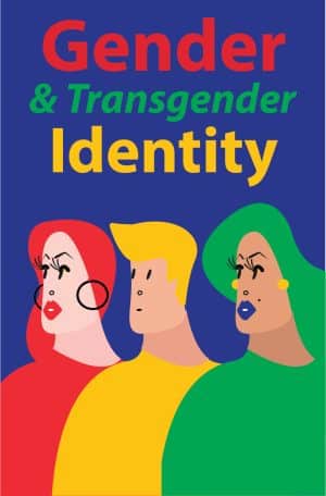 Gender and Transgender Identity