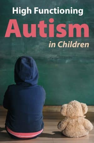 High Functioning Autism in Children