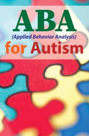 Applied Behavior Analysis (ABA) for Autism