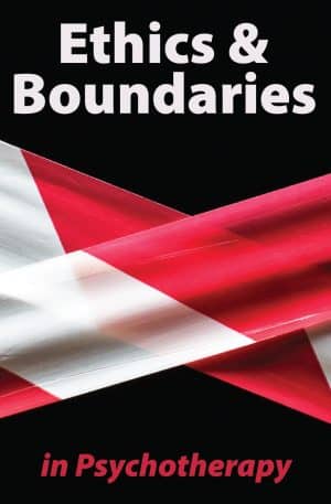 Ethics & Boundaries in Psychotherapy