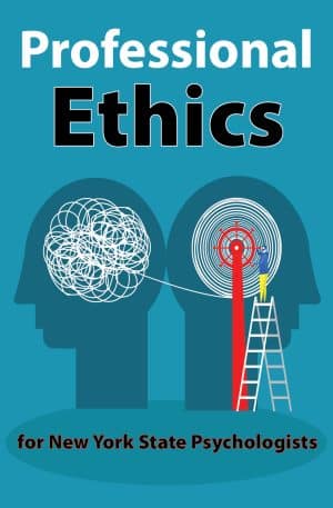 Professional Ethics for New York State Psychologists