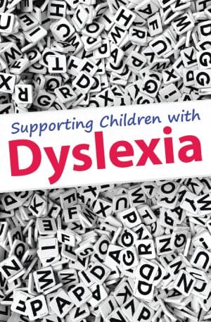 Supporting Children with Dyslexia