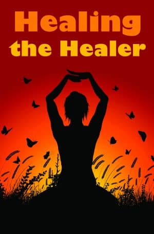 Healing the Healer