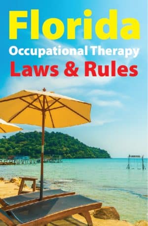 Florida Occupational Therapy Laws & Rules